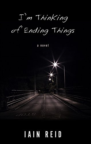cover of I'm Thinking of Ending Things by Iain Reid