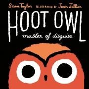 Book cover of Hoot Owl, Master of Disguise by Sean Taylor