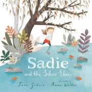 Book cover of Sadie and the Silver Shoes by Jane Godwin