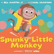 Book cover of Spunky Little Monkey by Bill Martin Jr.