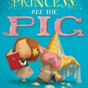 Book cover of The Princess and the Pig by Jonathan Emmett