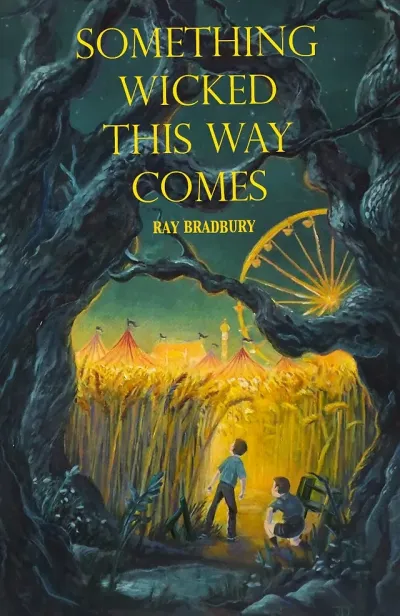 cover of Something Wicked This Way Comes showing two children at the edge of a cornfield looking across it to a carnival