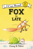 cover of Fox is Late by Corey Tabor