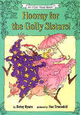 cover of Hooray for the Golly Sisters