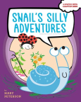 cover of Snail's Silly Adventures
